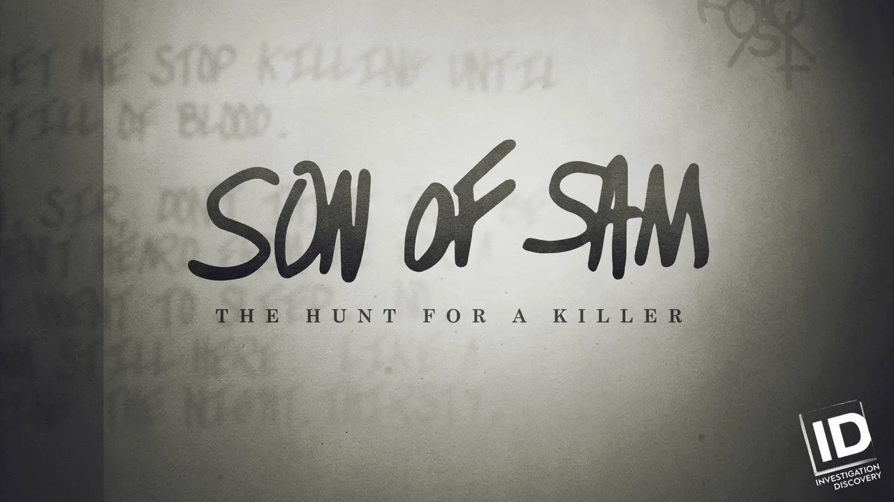 Son Of Sam: The Hunt For A Killer