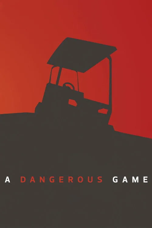 A Dangerous Game poster