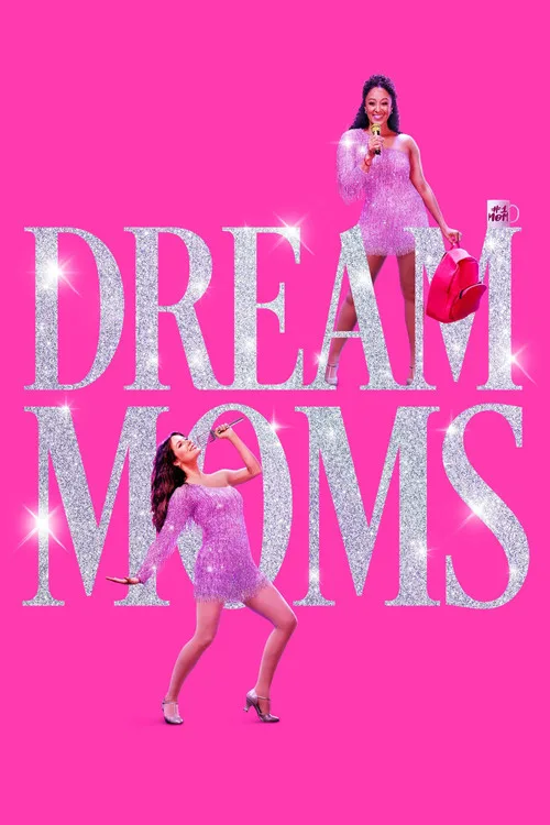 Dream Moms poster