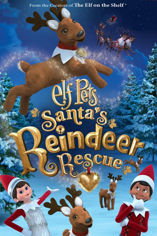 Elf Pets: Santas Reindeer Rescue poster