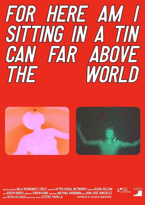 For here am I sitting in a tin can far above the world poster