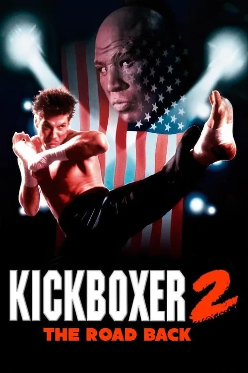 Kickboxer 2:  The Road Back poster