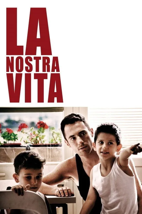 La nostra vita poster