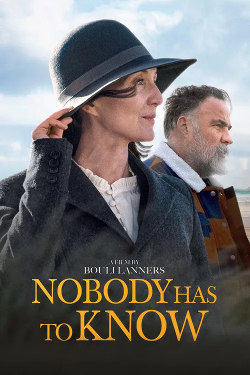 Nobody Has to Know poster