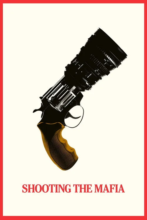 Shooting the Mafia poster
