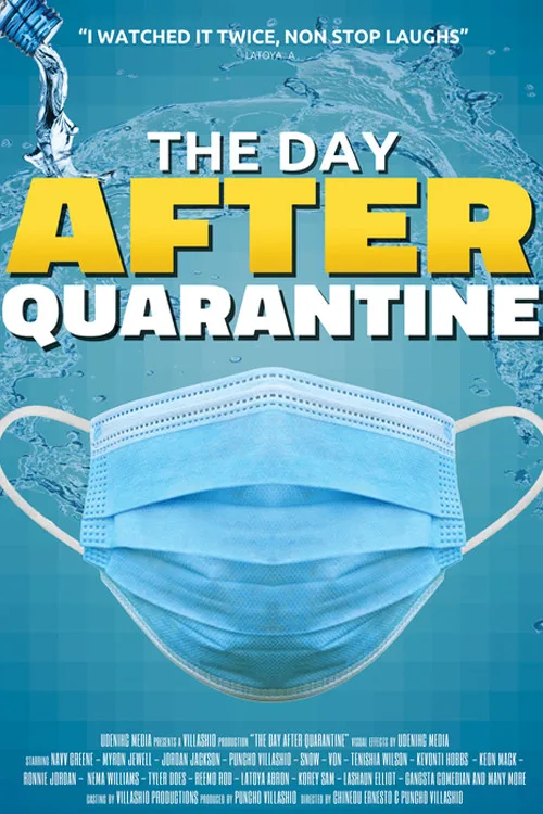 The Day After Quarantine poster