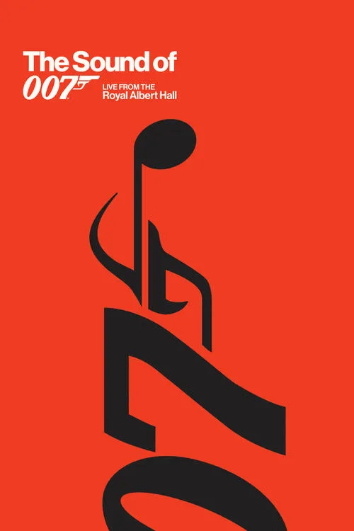 The Sound of 007: Live From The Royal Albert Hall poster