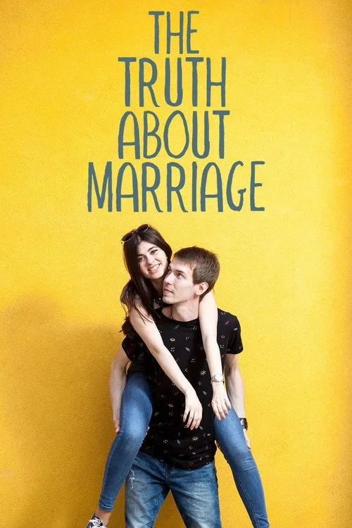 The Truth About Marriage poster