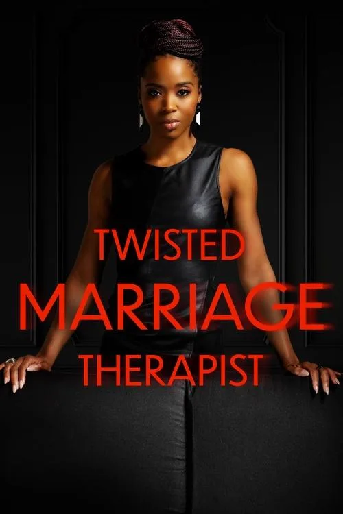 Twisted Marriage Therapist poster
