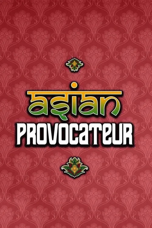 Asian Provocateur poster