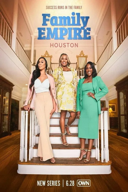 Family Empire Houston poster