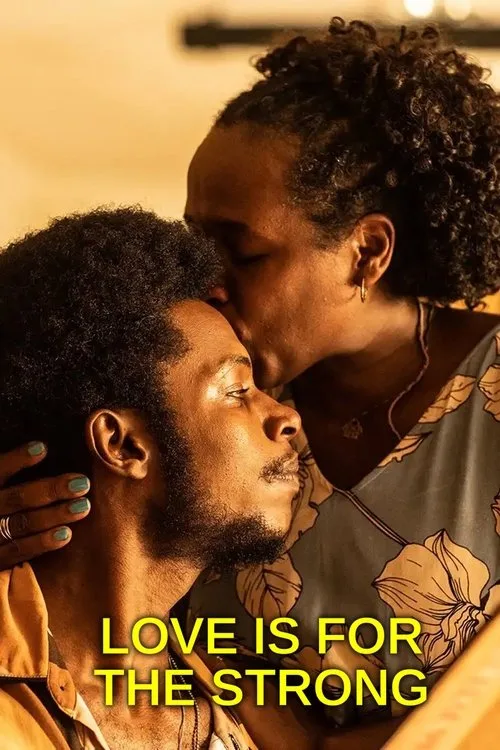 Love is For the Strong poster