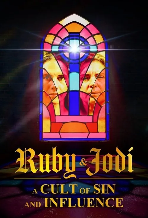 Ruby & Jodi: A Cult of Sin and Influence poster
