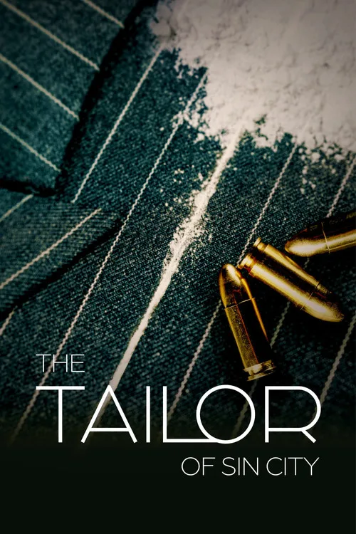 The Tailor of Sin City poster