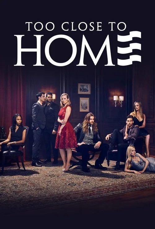 Too Close to Home poster