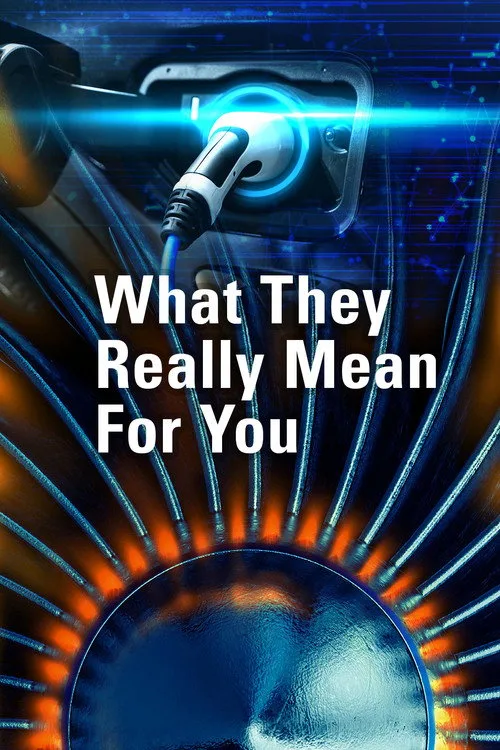 What They Really Mean For You poster